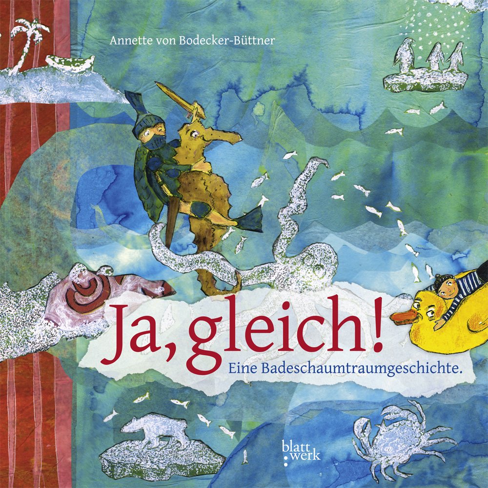 Product Image: Ja, gleich!: Eine Badeschaumtraumgeschichte