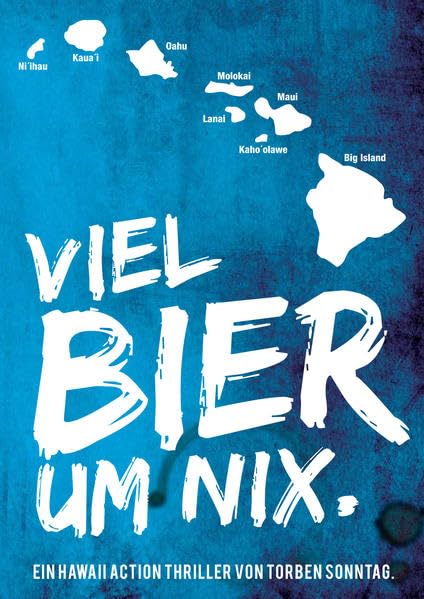 Viel Bier um nix: Ein Hawaii Actionthriller Contemporary literature