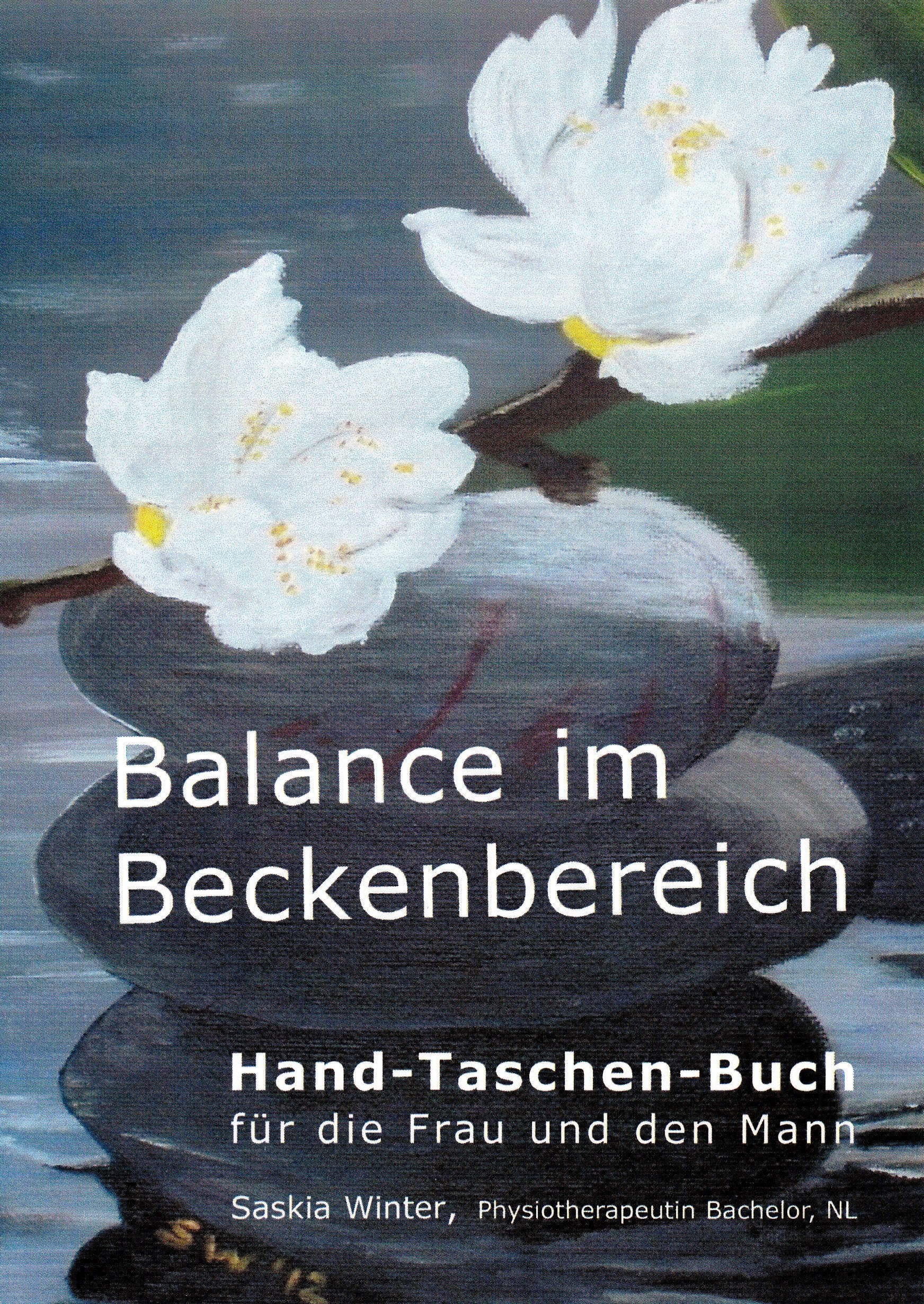 Balance im Beckenbereich: Hand-Taschen-Buch für die Frau und den Mann Health, Nutrition & Fitness