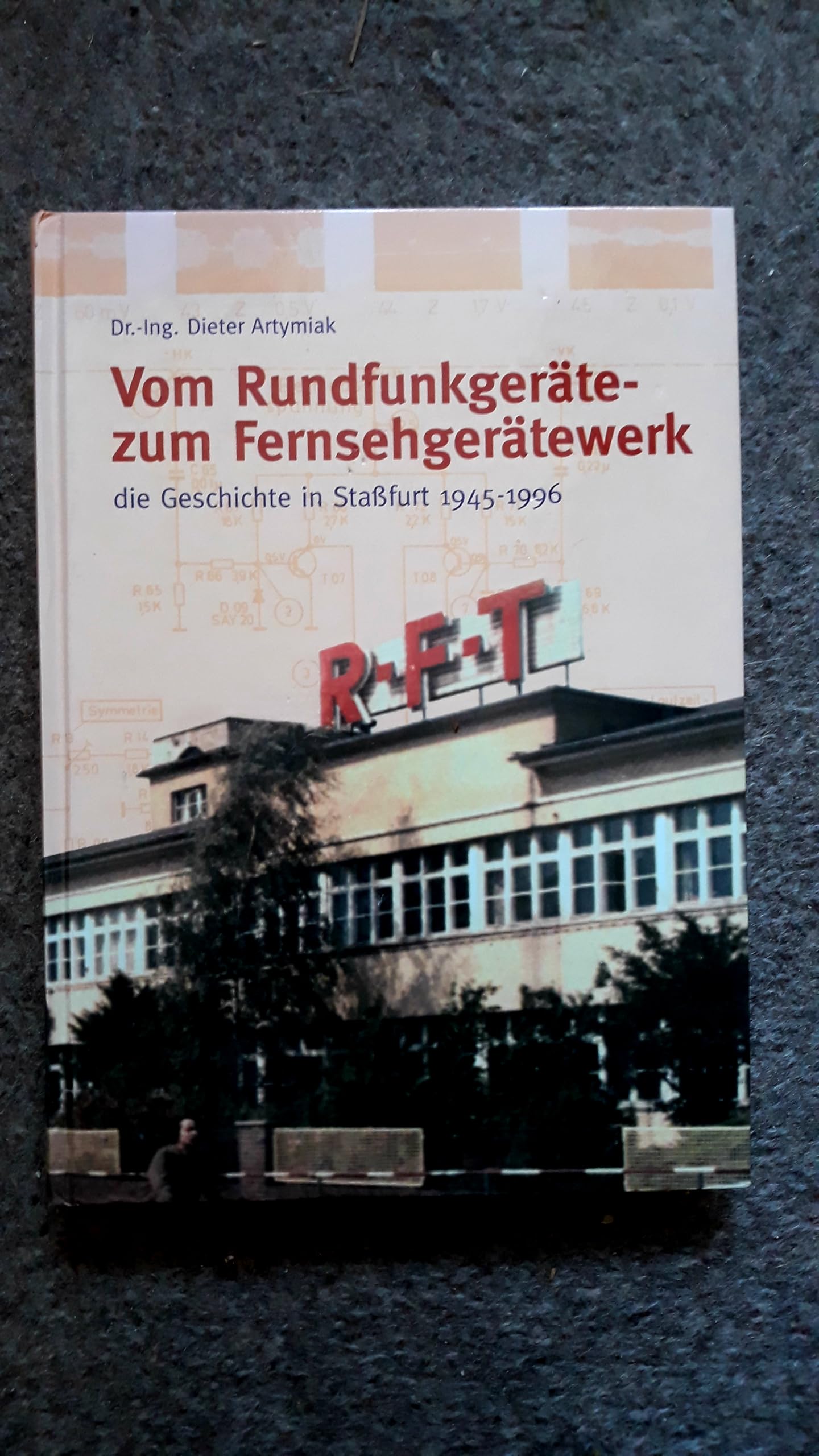 Vom Rundfunkgeräte-zum Fernsehgerätewerk Business & Technology