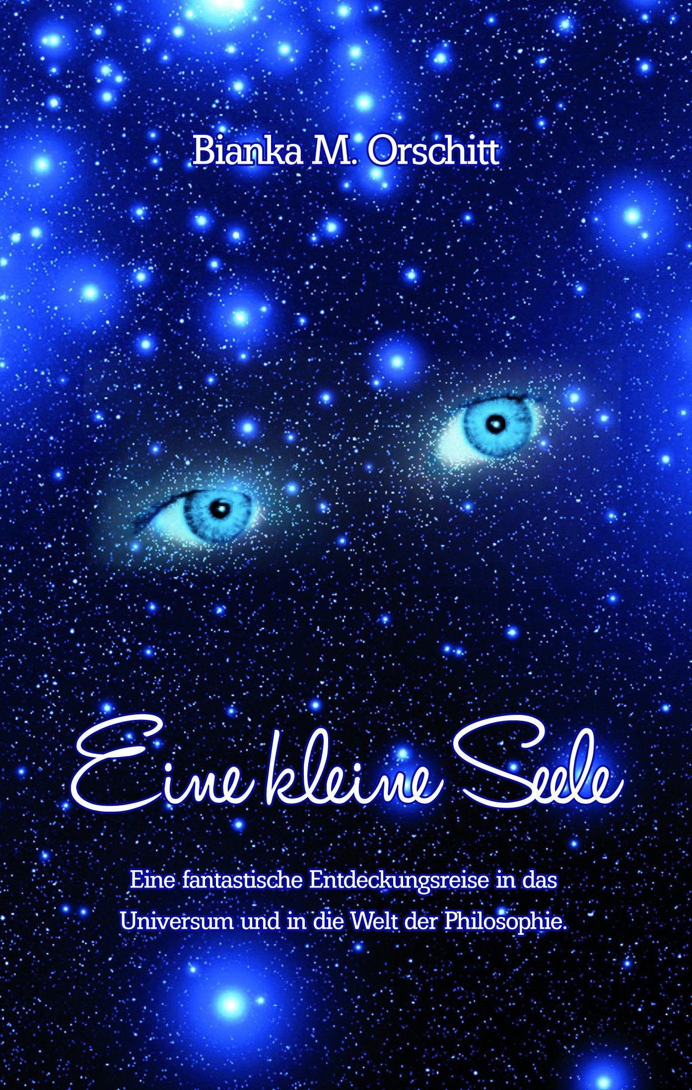 Eine kleine Seele von Bianka Orschitt Book Books