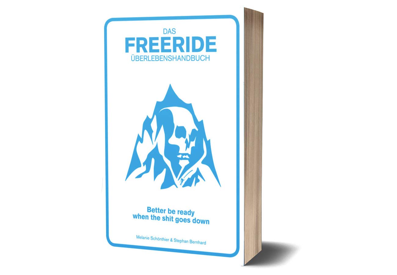 Das Freeride-Überlebenshandbuch Leisure & Fun