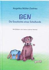 Ben - die Geschichte eines Schulhunds Learning & Reference