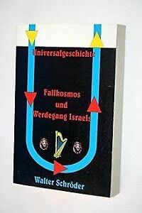 Product Image: Universalgeschichte: Fallkosmos und Werdegang Israels