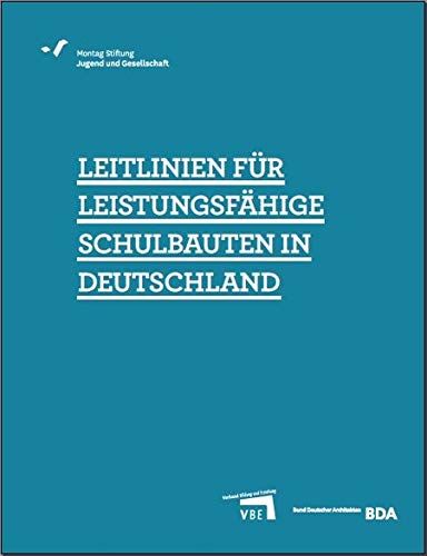 Leitlinien für leistungsfähige Schulbauten in Deutschland Books
