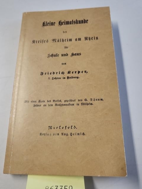 Reprint: Kleine Heimatskunde des Kreises Mülheim am... Book book