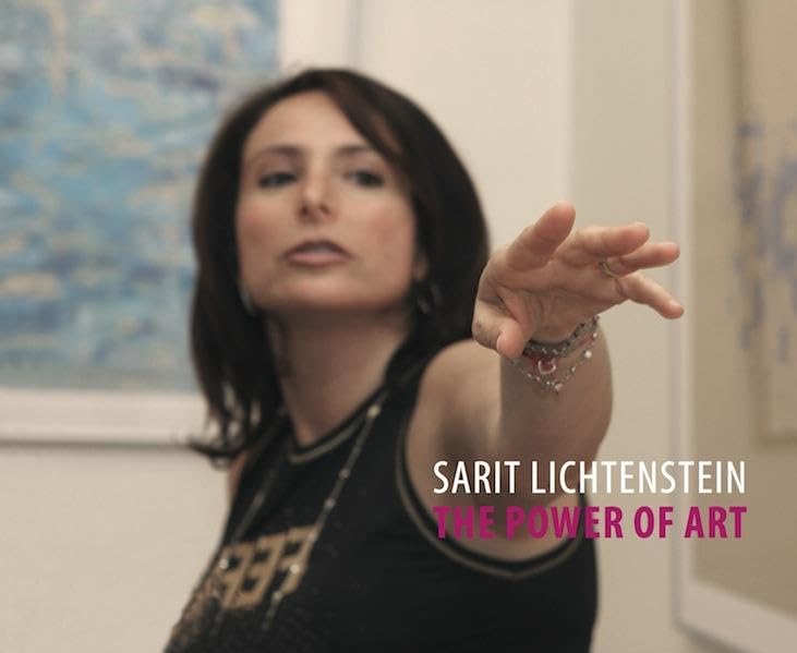 Sarit Lichtenstein - The Power of Art Film, Art & Culture
