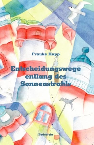 Product Image: Entscheidungswege entlang des Sonnenstrahls