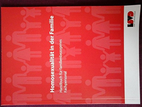 Homosexualität in der Familie. Handbuch für familienbezogenes Fachpersonal Books