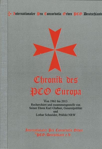 Chronik des PCO Europa: Von 1961-2013 Politics & History