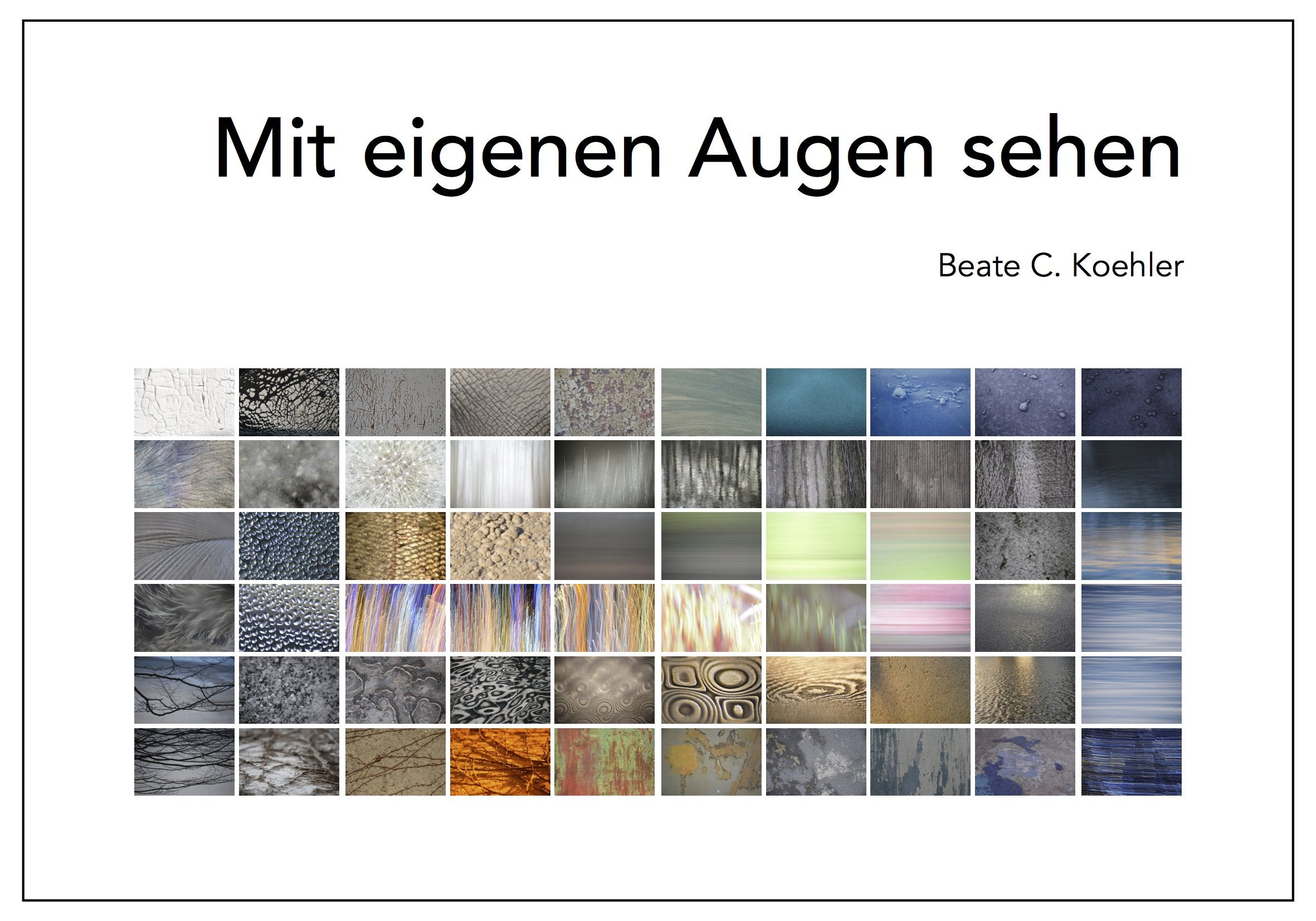 Mit eigenen Augen sehen Books