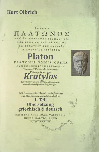 Platon, Kratylos,1.Teil: Übersetzung, griechisch & deutsch Social Sciences