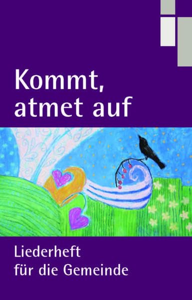Kommt, atmet auf: Liederheft für die Gemeinde. Ausgabe in Spiralbindung Religion & Esotericism