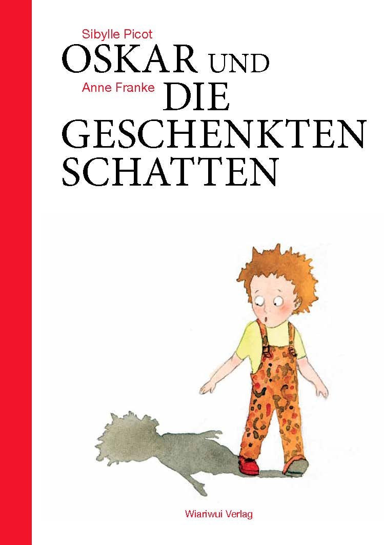 Oskar und die geschenkten Schatten Non-fiction