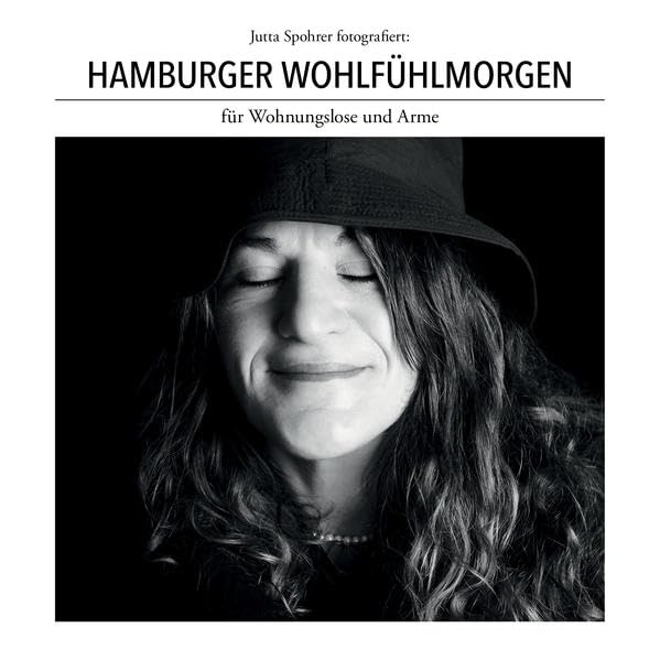 Hamburger Wohlfühlmorgen für Wohnungslose und Arme: Fotografiert von Jutta Spohrer Leisure, Home & Garden