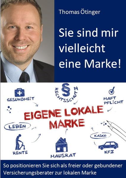 Sie sind mir vielleicht eine Marke! Business, Finance & Career Books