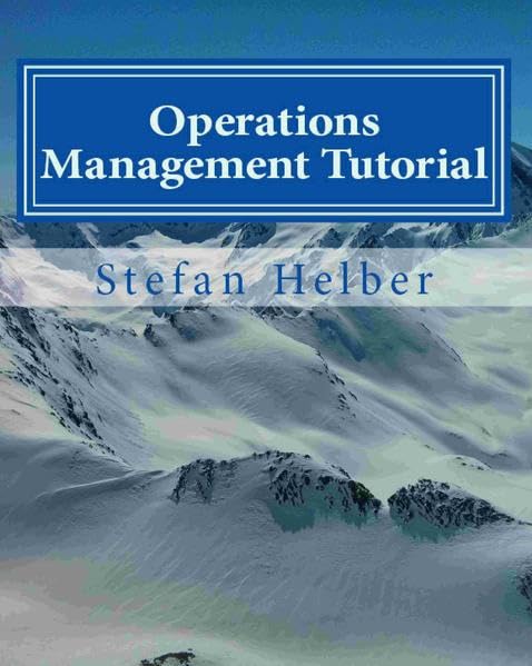 Operations Management Tutorial Business, Finance & Career