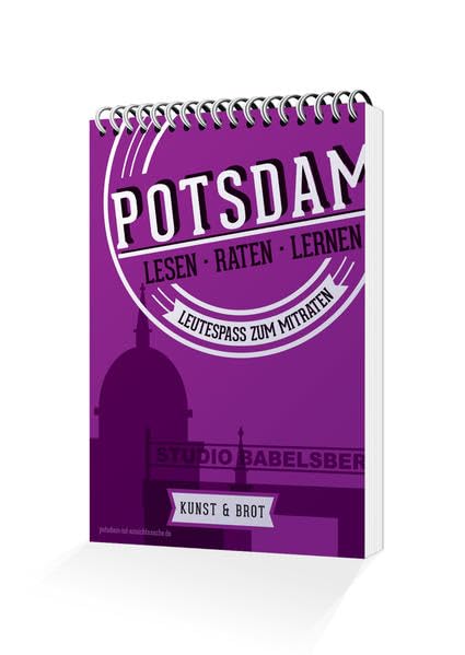 Potsdam-Rätsel-Buch - Kunst und Brot: Leutespaß zum Mitraten - Potsdam'sche Quizreihe (Lesen.Raten.Lernen. - Potsdam'sche Quizreihe / Leutespaß zum Mitraten) Architecture