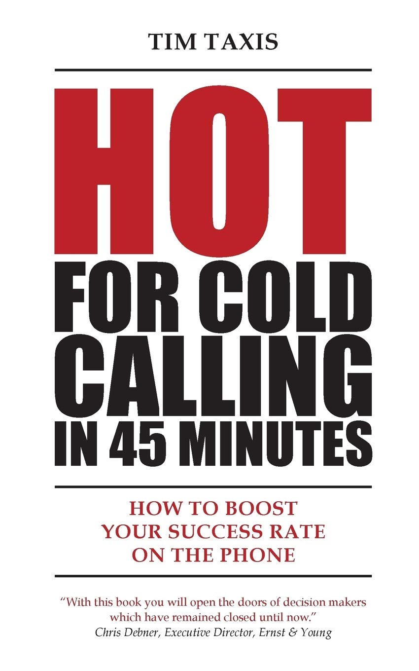 Hot For Cold Calling in 45 Minutes Law