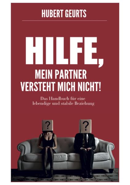 Hilfe, mein Partner versteht mich nicht! Partnership & Love