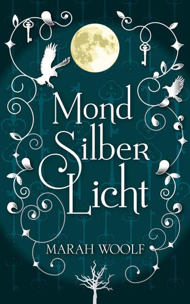 MondSilberLicht (MondLichtSaga) Contemporary literature Books