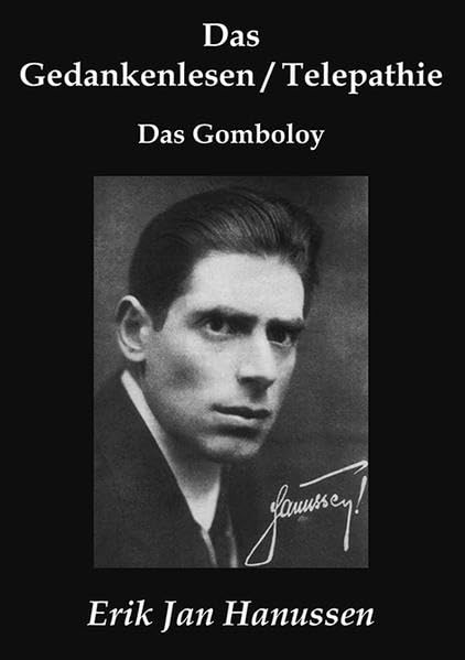 Das Gedankenlesen/Telepathie & Das Gomboloy Medicine