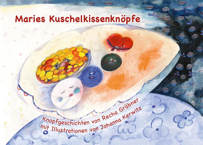 Maries Kuschelkissenknöpfe book