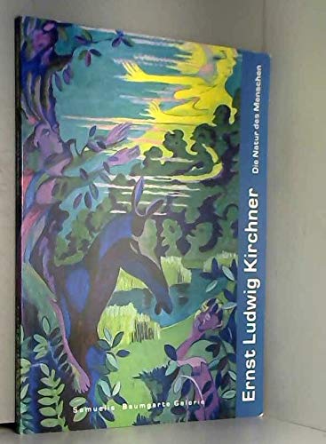 Ernst Ludwig Kirchner: Die Natur des Menschen Film, Art & Culture