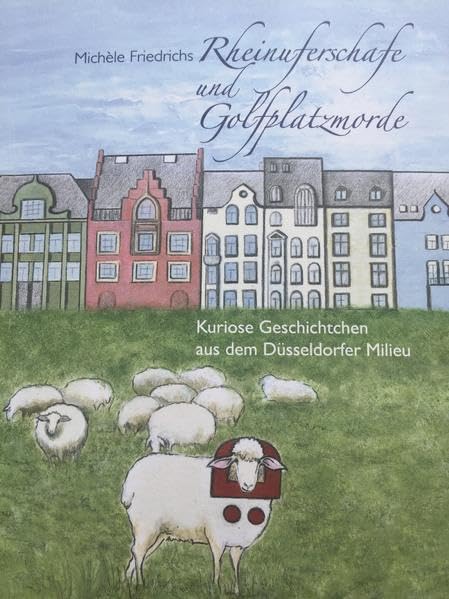 Rheinuferschafe und Golfplatzmorde: Kuriose Geschichtchen aus dem Düsseldorfer Milieu Manga