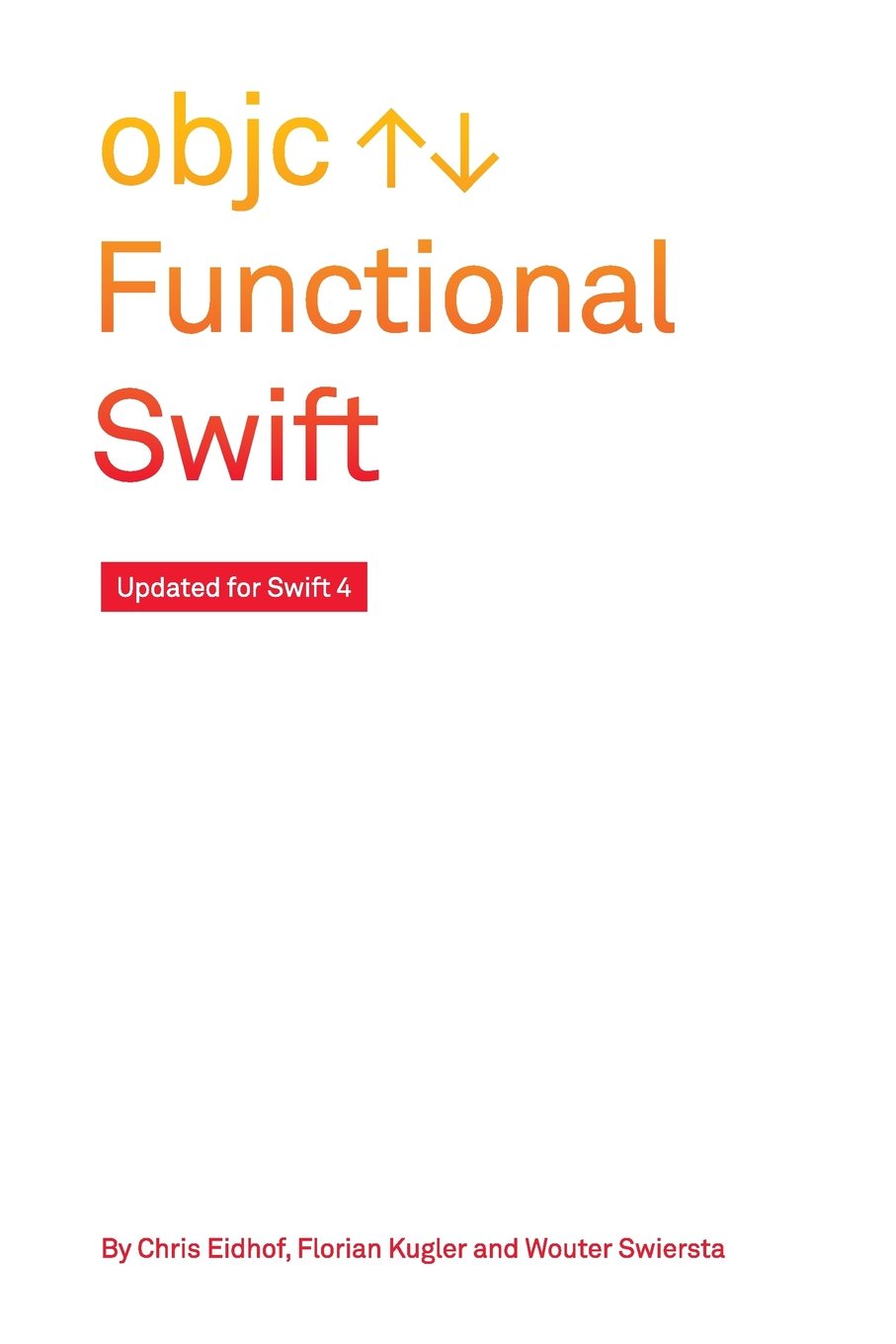 Functional Swift: Updated for Swift 4 Computer Science
