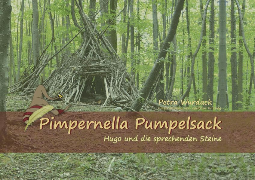 Pimpernella Pumpelsack Hugo und die sprechenden Steine Children's books