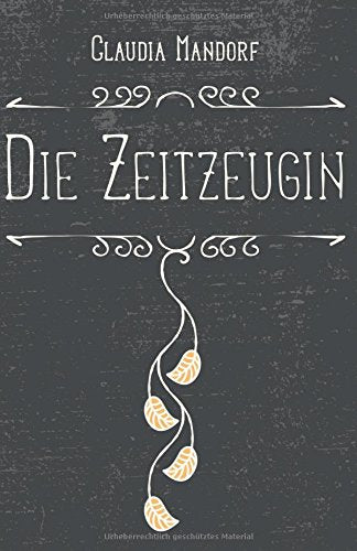 Die Zeitzeugin: Herzlichen Glückwunsch Drama