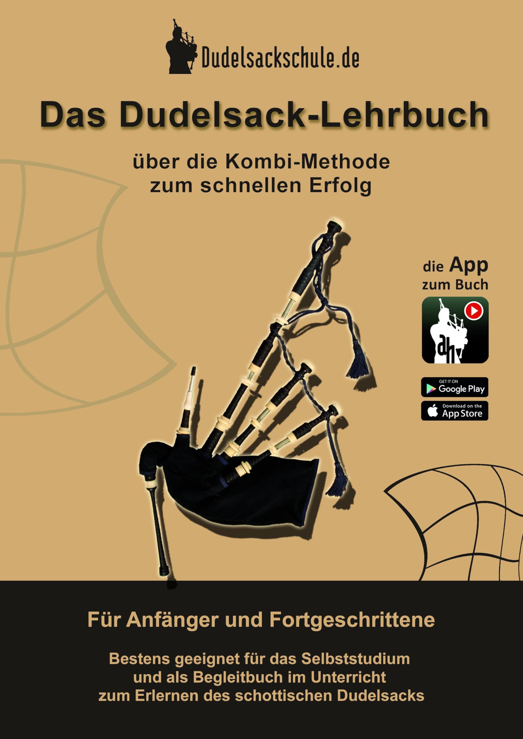 Das Dudelsack-Lehrbuch inkl. App-Kooperation Sheet Music