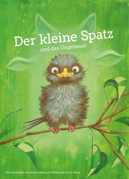 Der kleine Spatz und das Ungeheuer book