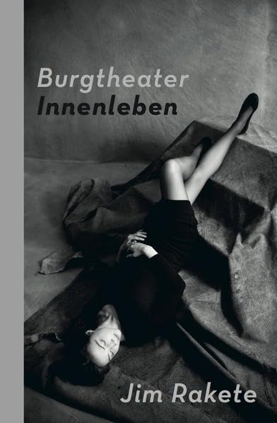 Jim Rakete - Burgtheater Innenleben Film, Art & Culture