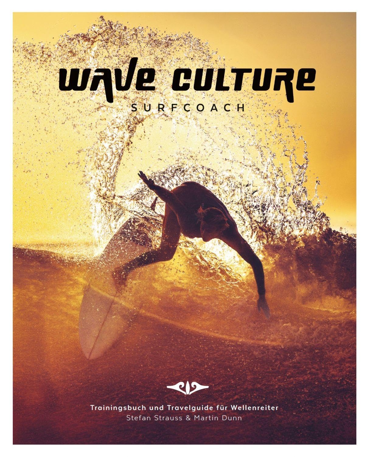 WAVE CULTURE Surfcoach Health, Nutrition & Fitness Books
