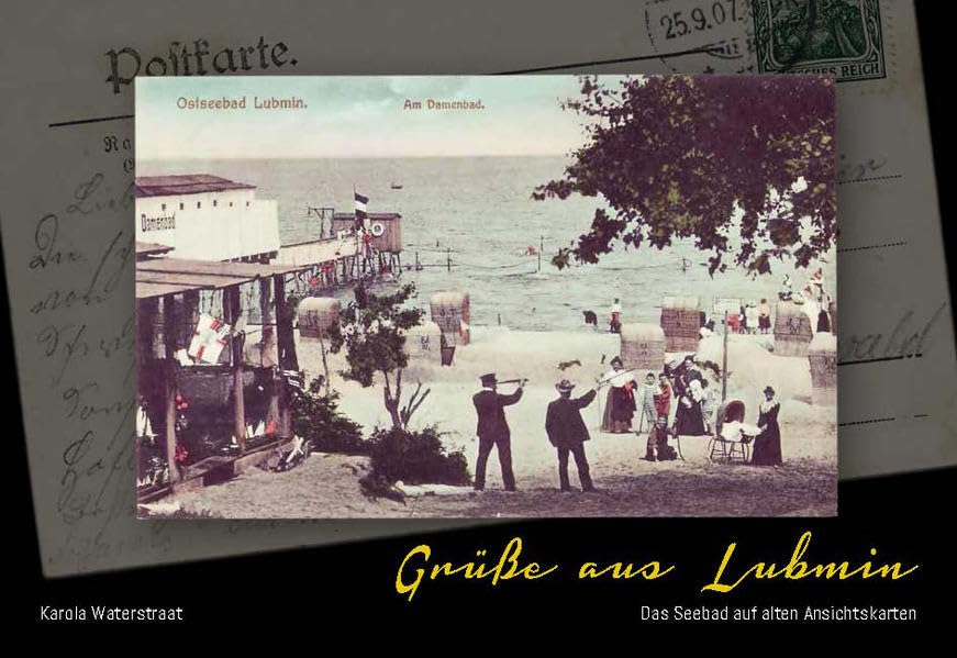 Grüße aus Lubmin: Das Seebad auf alten Ansichtskarten book