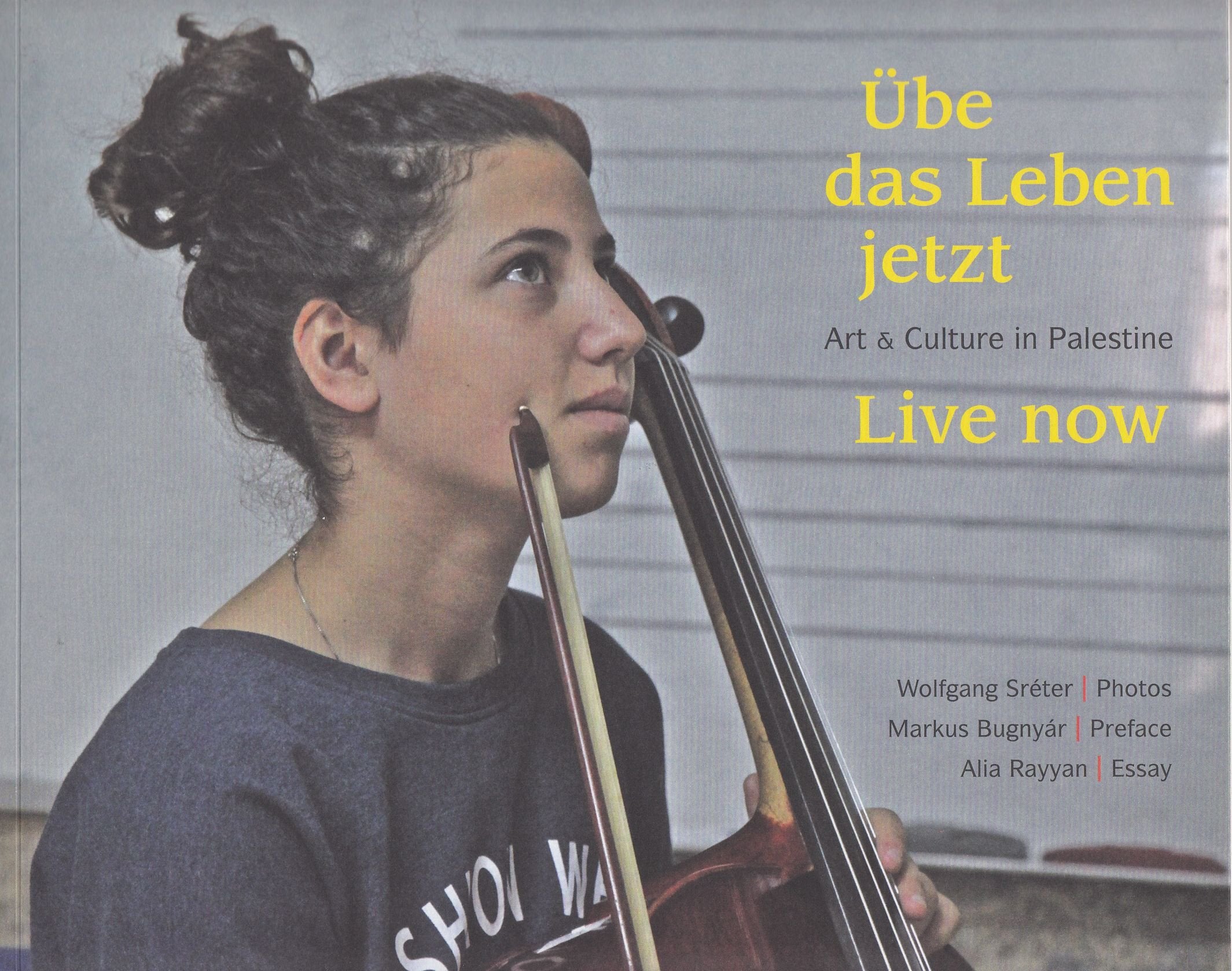 Übe das Leben jetzt: Art & Culture in Palestine Film, Art & Culture