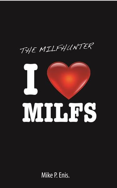 Product Image: THE MILFHUNTER: I LOVE MILFS