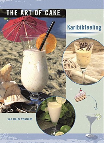 The Art of Cake - Karibikfeeling | Summerfeeling Books