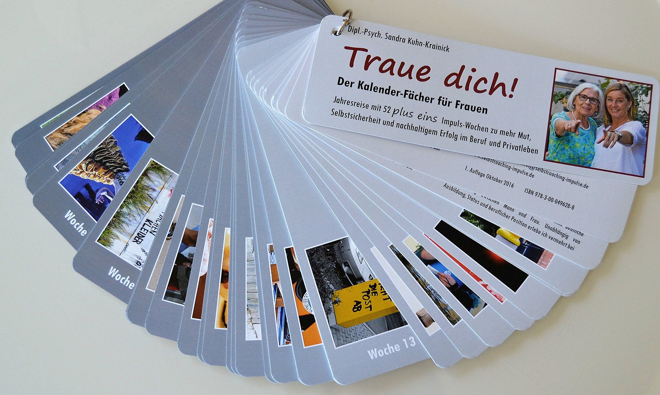 Traue dich!: Der Kalender-Fächer für Frauen. Jahresreise mit 52plus eins Impuls-Wochen zu mehr Mut, Selbstsicherheit und nachhaltigem Erfolg im Beruf und Privatleben Calendars