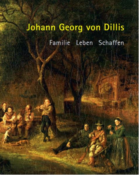 Johann Georg von Dillis: Familie Leben Schaffen Film, Art & Culture