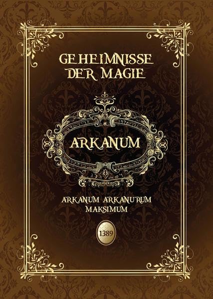 ARKANUM: GEHEIMNISSE DER MAGIE Religion & Esotericism