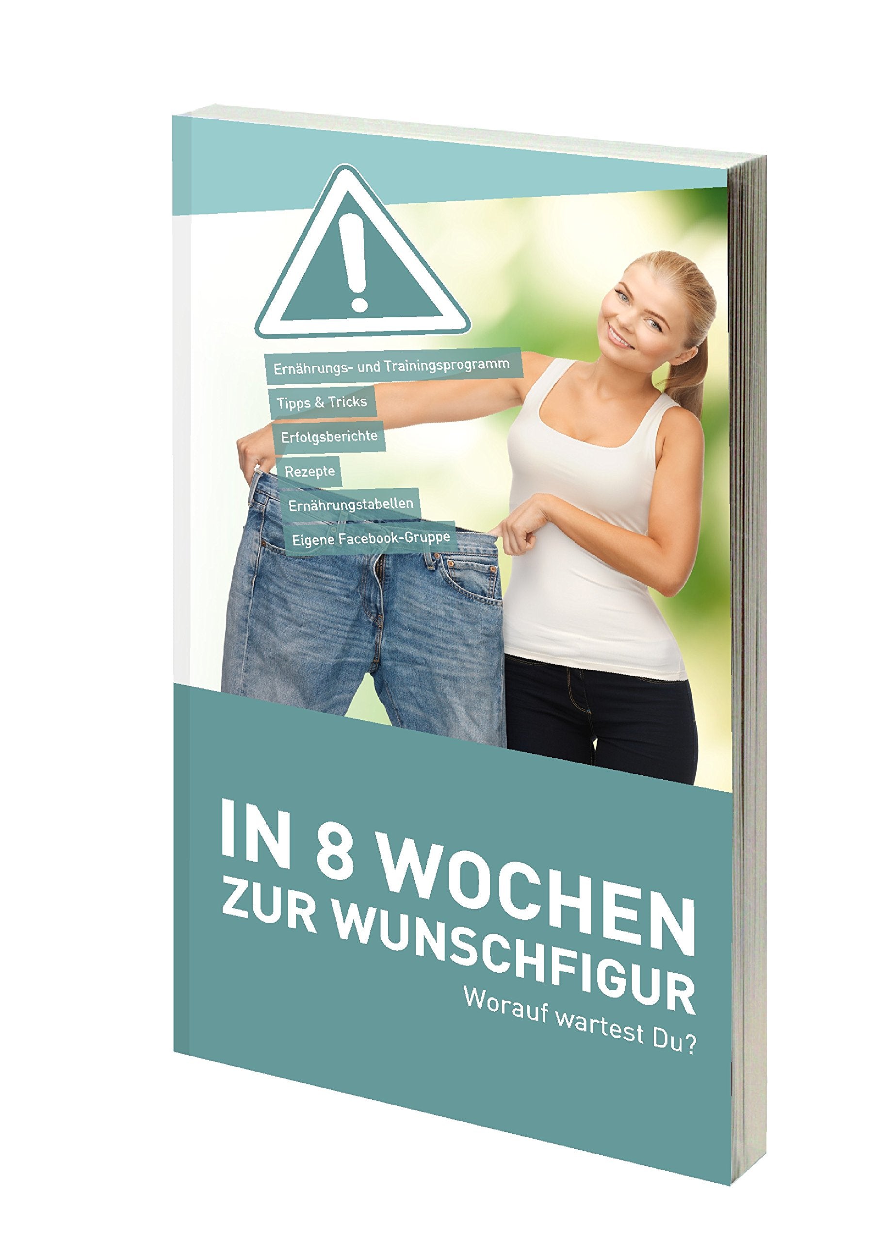 Erfolgreich schlank!: In 8 Wochen zur Wunschfigur Health, Nutrition & Fitness