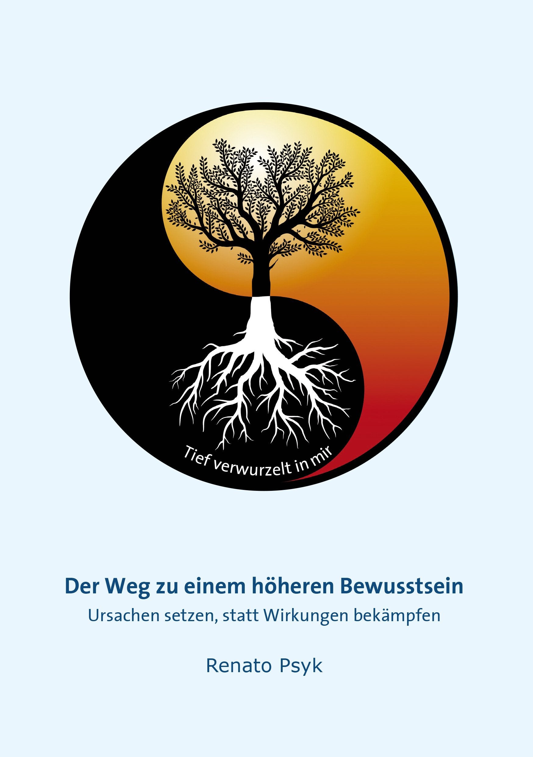 Der Weg zu einem höheren Bewusstsein: Ursachen setzen, statt Wirkungen bekämpfen Health, Nutrition & Fitness