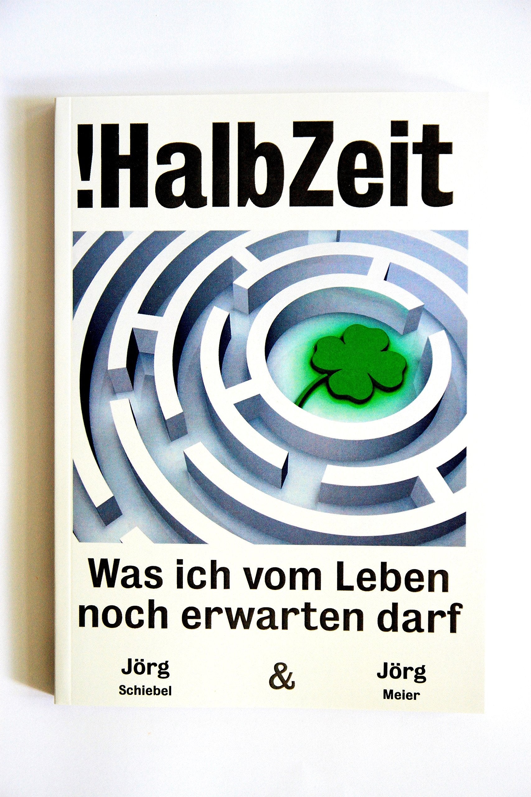 Halbzeit - Was ich vom Leben noch erwarten darf Books