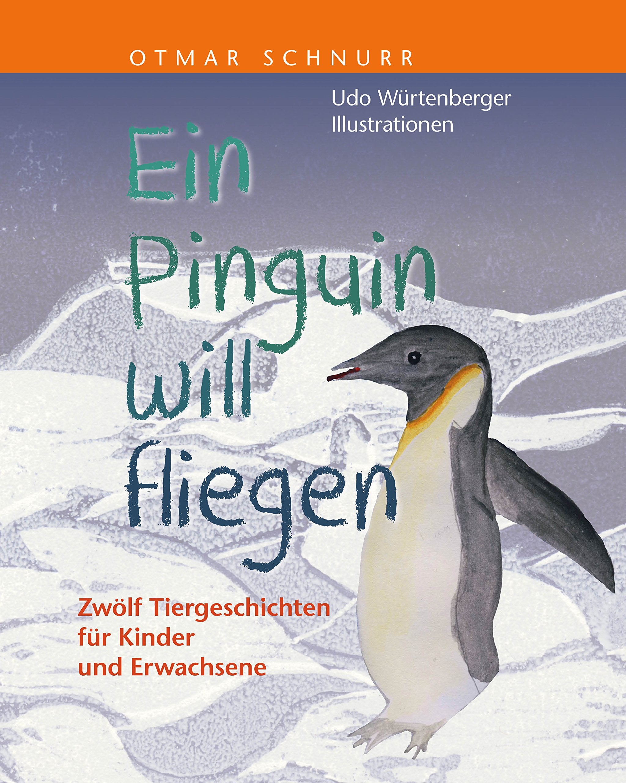 Ein Pinguin will fliegen: Zwölf Tiergeschichten für Kinder und Erwachsene book