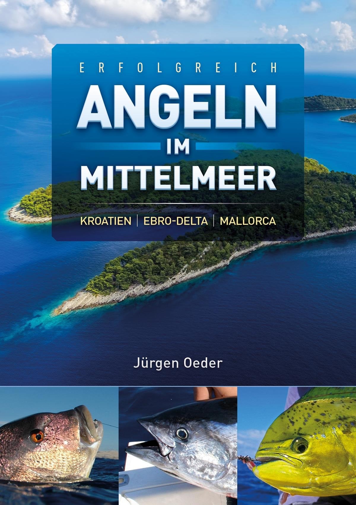 Erfolgreich angeln im Mittelmeer Books
