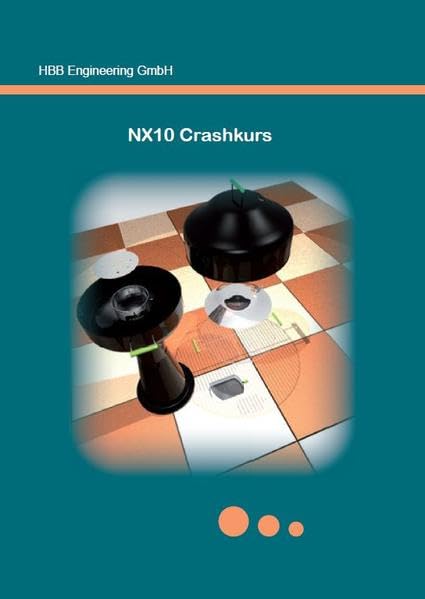 NX10 Crashkurs Business & Technology Books