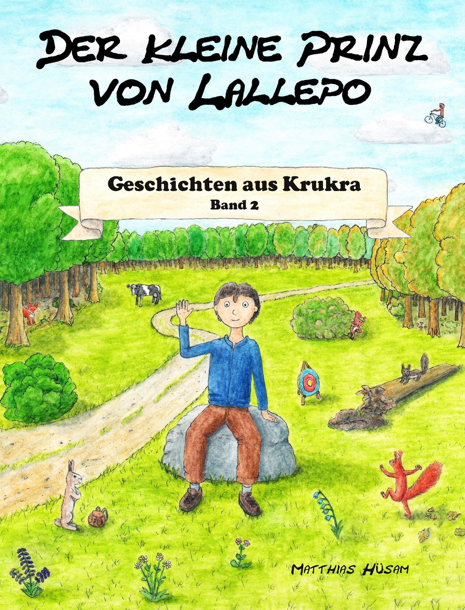 Der kleine Prinz von Lallepo: Band 2: Geschichten aus Krukra Novels & Short Stories